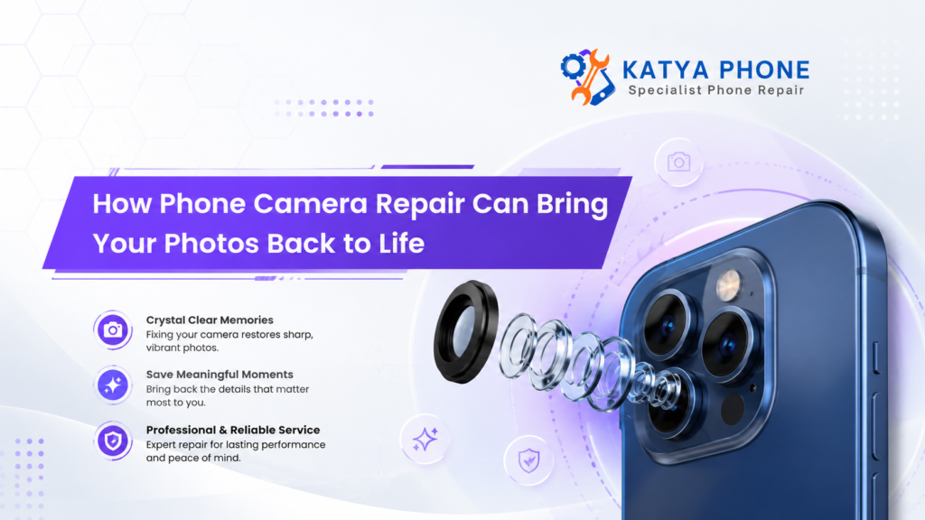 How Phone Camera Repair Can Bring Your Photos Back to Life